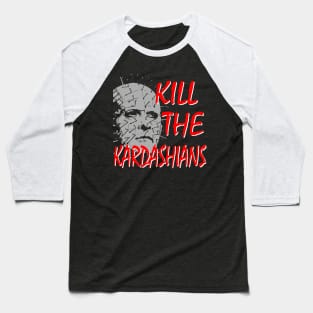 Kill the Kardashians with Cenobite Baseball T-Shirt